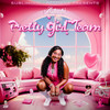 Pretty Girl Team (Explicit) - Ashadá