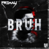 BRUH - Firewall