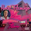 Hotel Flamingo - Alfredo Assumpção&Pedro Monteiro