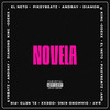 Novela (Explicit) - Pikeybeatz&Andray&Diamond King&Odexx&El Neto