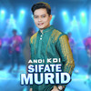 Sifate Murid - Andi KDI