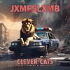 Clever Cats (feat. Apathy & Explicit|Explicit) - JxmesLxmb&Apathy&Explicit