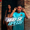 Não se Apega - Casllu&DJ Felipe do CDC