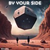 By Your Side - Rivvera&Angel Leon