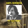 Lainey's Tune (Live) - Daryl Runswick&Don Rendell&Alan Branscombe&Spike Wells