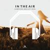 In The Air (8D Audio) - 8D To The Moon&8D Tunes&8D Audio&Lasse Schnitker&Bailey Jehl&Lawr3nz