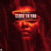 Close To You - pinkloud&Gabriela Lopez&Alex Gleizer&Sebastien Ishac