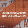União dos Hackers Que Comanda o Rj (Explicit) - mc larissa&DJ VN Maestro&DJ Yure 22