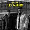 Let's Begin (Explicit) - SATeN&Avila&Klan Beat