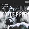 Sc0ttie Pippen (feat. YG Rawdy, YG Bam & Tay4) (Explicit) - YG Ka$e&YG Rawdy&YG Bam&Tay4