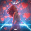 Stay - WBN&Larsvik