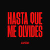 Hasta Que Me Olvides - Agapornis