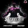 SALVATION (feat. Chille' Baby/Gospel Gangstaz) - Omega Sparx&Chille' Baby&Gospel Gangstaz