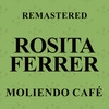 Cariño motorizado (Remastered) - Rosita Ferrer