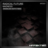 Madness (Nutty T Remix) - Radical Future&Nutty T