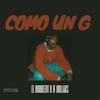 COMO UN G (feat. JF Dollars & Mc Pro En El Beat) (Explicit) - El Roobeert&Jf Dollars&Mc Pro En El Beat