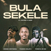 Bula Sekele - Mimiza Mntwana&Thobiya De MC&Thando Majika&Sayfar&Aubs