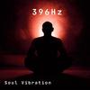 396Hz Root Chakra Lam - Soul Vibration