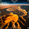 Mystic of Desert - YinYang Project&Cafe De Anatolia