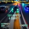 Soy adicto a correr (feat. Kingfire) - Golfwagen Wolf&Kingfire