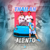 Alento (Explicit) - lui-v&Campelo&Thailan