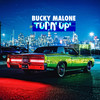 Turn Up a Notch (Explicit) - Bucky Malone