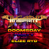 Doomsday Party (feat. Elize Ryd) - Dragonforce&Elize Ryd&Sam Totman