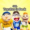 ToysRus is Back - SML