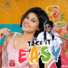 Take It Easy - Achu&Karunakaran&Chinnaponnu&Ramya NSK