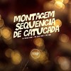 Montagem Sequencia de Catucada (Explicit) - DJ Meno GMZ&MC GW&MC Vuk Vuk