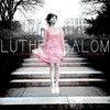 Kiss Me - Luthea Salom