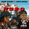 Ruso (Explicit) - Musa Street&Papo Diesel