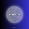 Mystic Moon (Edit) - Barbur