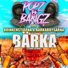 BÄRKA (feat. Bärkaboysarna & Popz & Bangz) (STRÖG REMIX) - Brinkenstjärna&Bärkaboysarna&Popz & Bangz