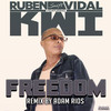 Freedom (Adam Rios Remix) - Ruben Vidal&KWI&Adam Rios