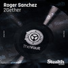 2Gether (DJ Chus & Robbie Taylor in Stereo Remix) - Roger Sanchez&DJ Chus&Robbie Taylor