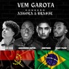 Vem Garota - Conexão Angola & Brasil - Jenyssis&Vulgo Dan&Anderson cuper&Baby Flow