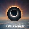 where i wanna be - BARRAS