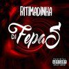 Ritimadinha (Explicit) - DJ Fepas