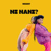 Ni Nani? (feat. Young Freezy, Gwanxoo & Nelly Acoustic) - FLAME-G YAHUDII&Young Freezy&Gwanxoo&Nelly Acoustic