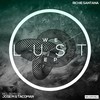We Lust (Original Mix) - Richie Santana