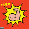 Flex (Explicit) - Kai Breedlove