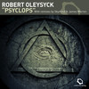 Psyclops (Skymind Remix) - Robert Oleysyck