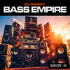 Bass Empire - DJ Randy