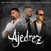 Ajedrez - Mario Baro&Kike Utrera&DJ Tony Pecino