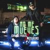 No Me Mueves - Jony Oz Praus&MoserUno