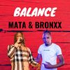 Balance - Mata&Bronxx