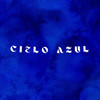 Cielo Azul - Los Mortal Combat&Tyago Baby&Los de la Ksa