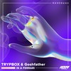 In A Ferrari - TRYPBOX&Goshfather