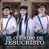 El Corrido De JesuCristo - Apóstoles Del Rap&La Cuarta Tribu&Beiby Espinosa